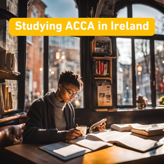 Benefits of Studying ACCA in Ireland: A Comprehensive Guide