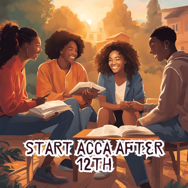 A Step-by-Step Guide on How to Start ACCA After 12th