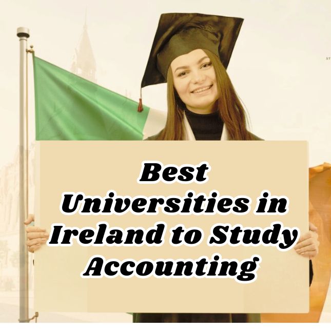 Top Best Universities in Ireland to Study Accounting