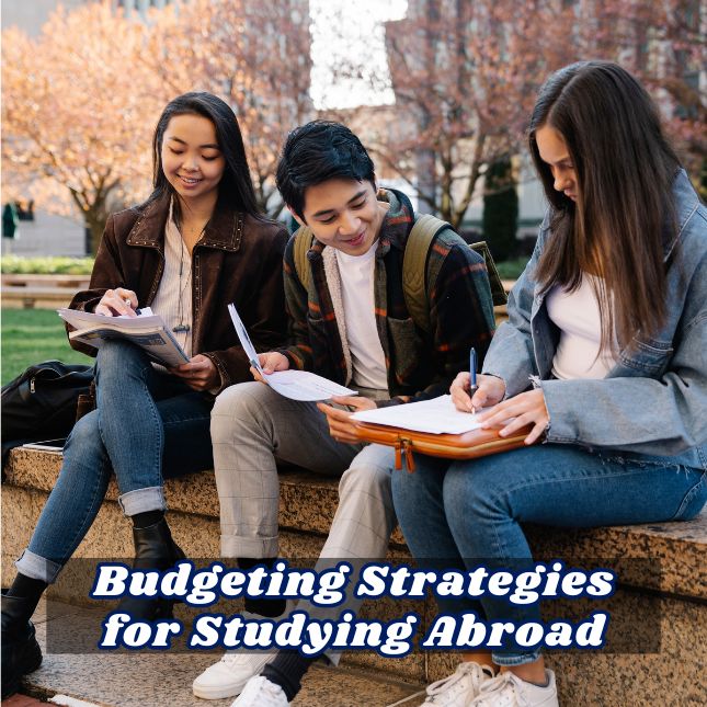 What are the best budgeting strategies for studying abroad?