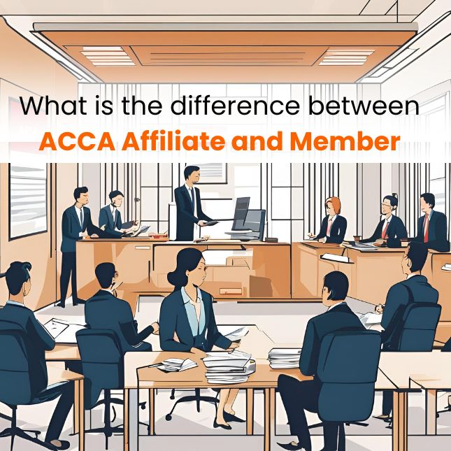 What is the difference between ACCA Affiliate and Member