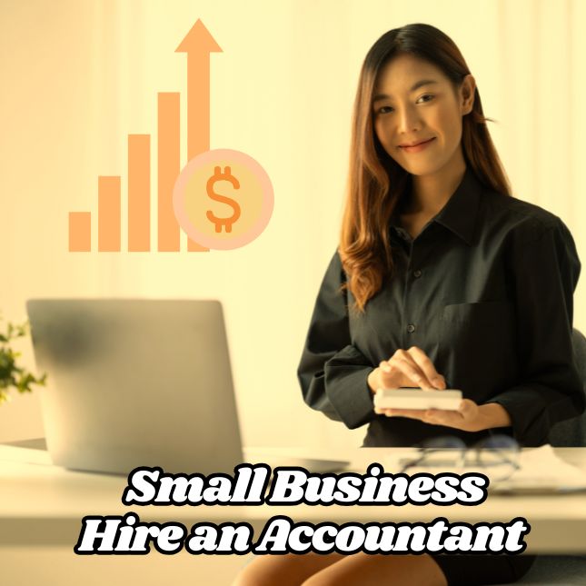 When Should a Small Business Hire an Accountant?