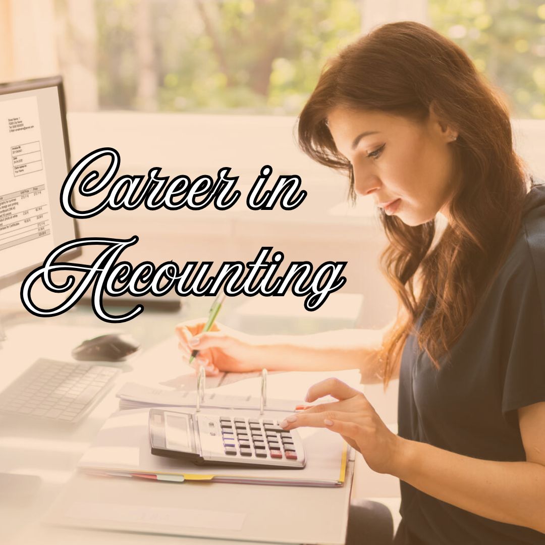 Why Should You Consider a Career in Accounting?