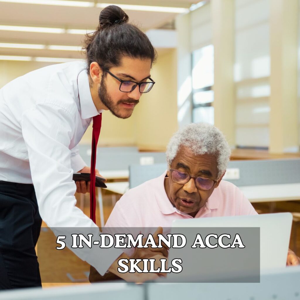 5 In-Demand ACCA Skills