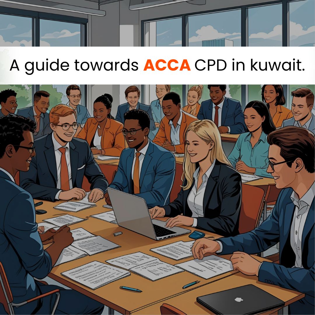 A guide towards ACCA CPD in Kuwait.