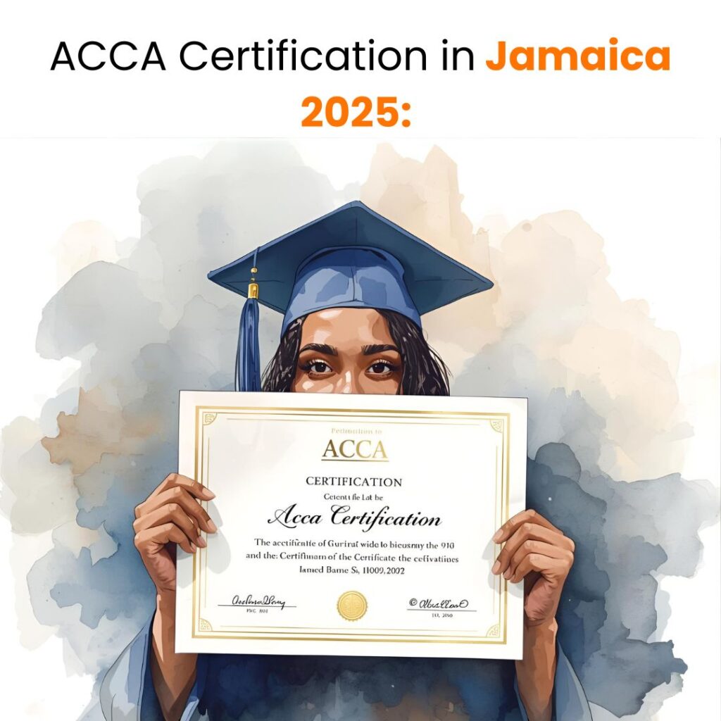 ACCA Certification in Jamaica 2025