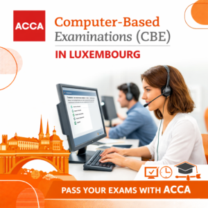 ACCA Computer-Based Examinations in Luxembourg