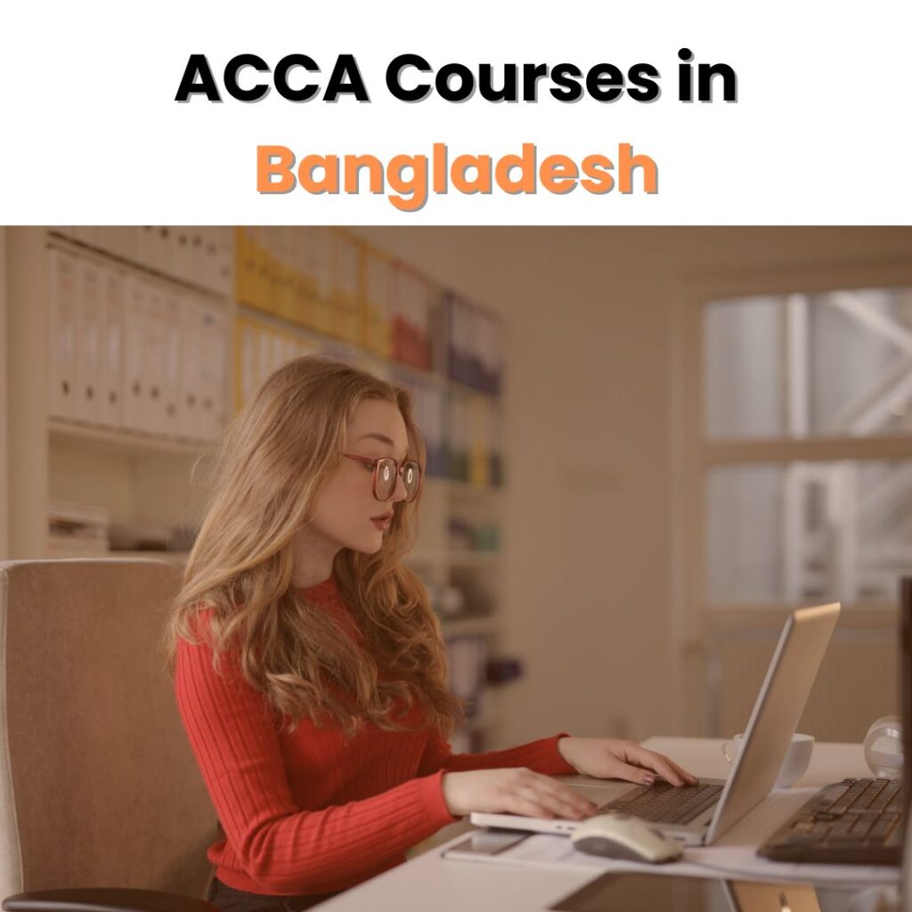ACCA Courses in Bangladesh