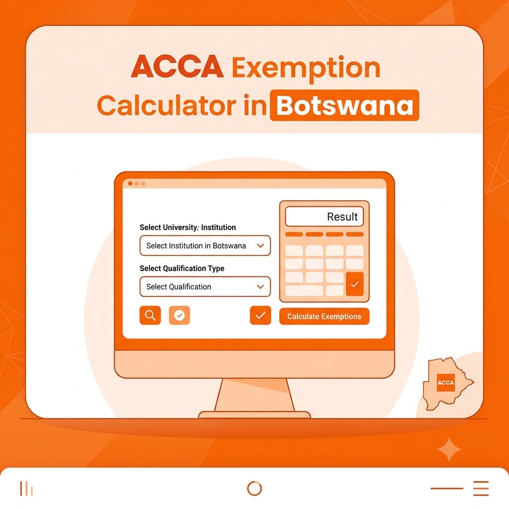 ACCA Exemption Calculator in Botswana
