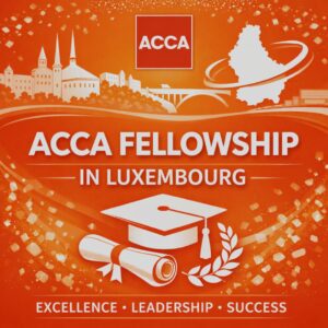 ACCA Fellowship in Luxembourg
