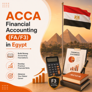 ACCA Financial Accounting (FA/F3) in Egypt: Proven Strategies to Pass