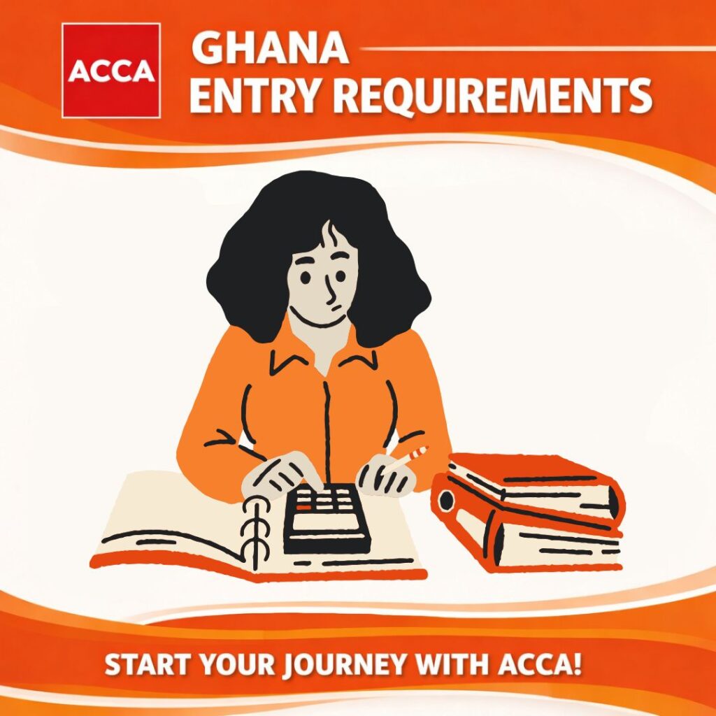 ACCA Ghana Entry Requirements