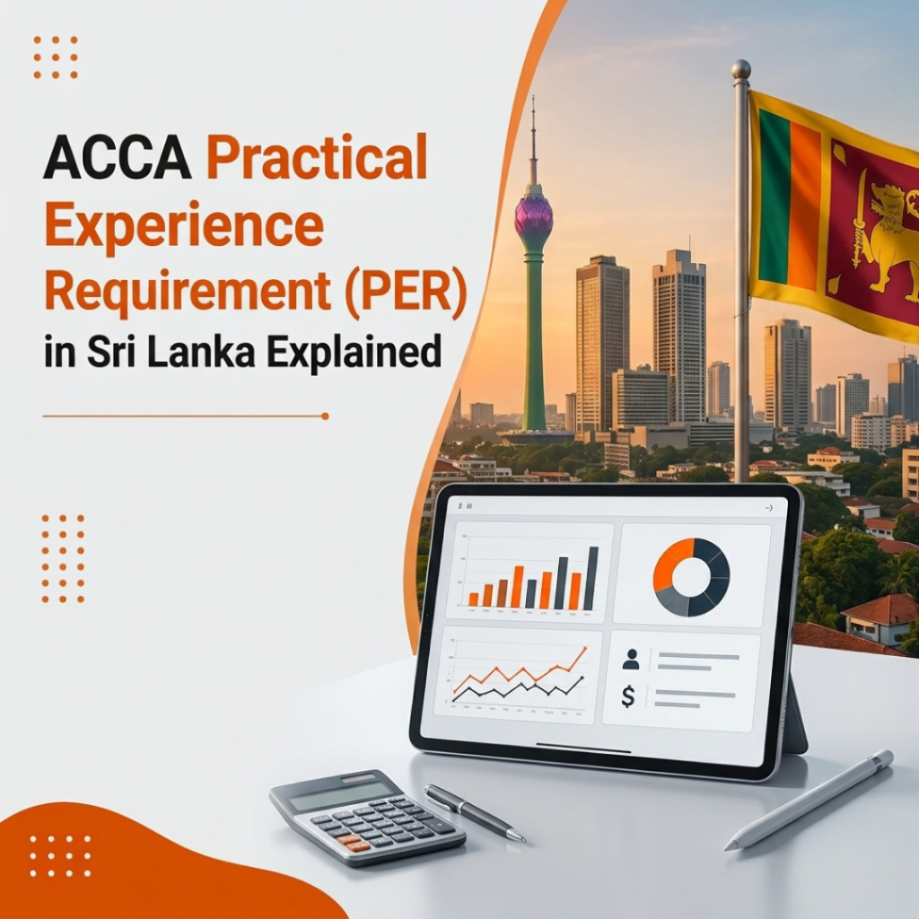 ACCA Practical Experience Requirement (PER) in Sri Lanka Explained 2026