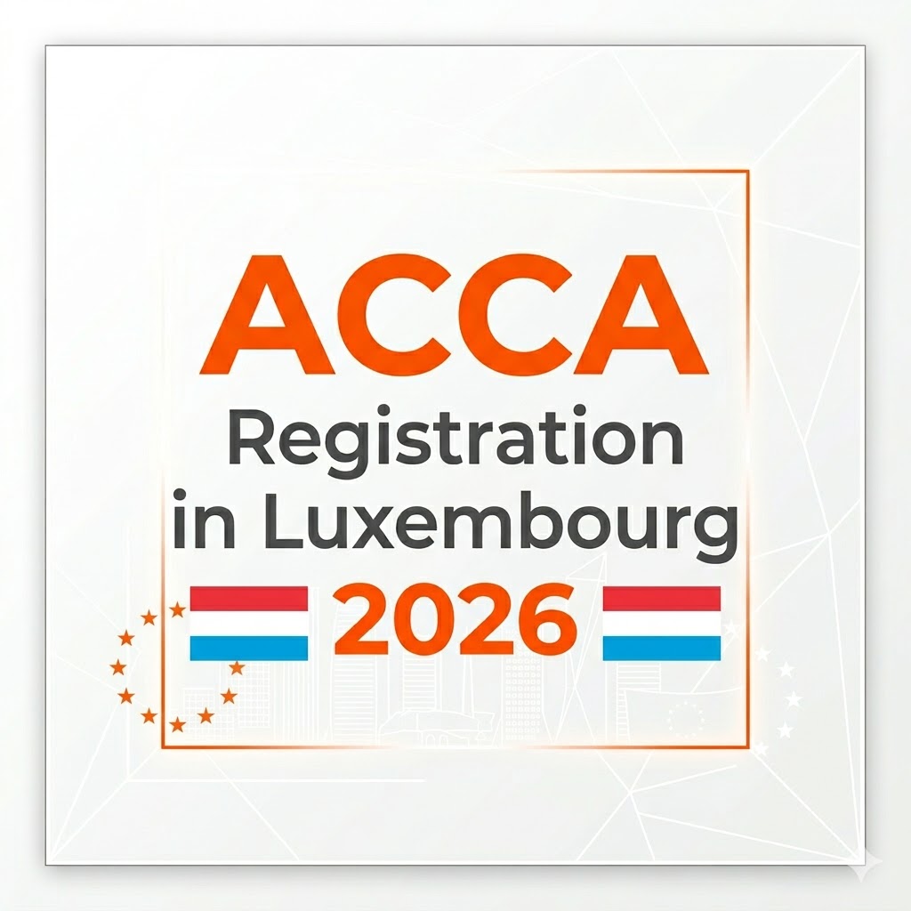 ACCA Registration in Luxembourg 2026