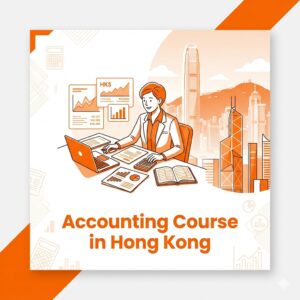 Accounting Course in Hong Kong