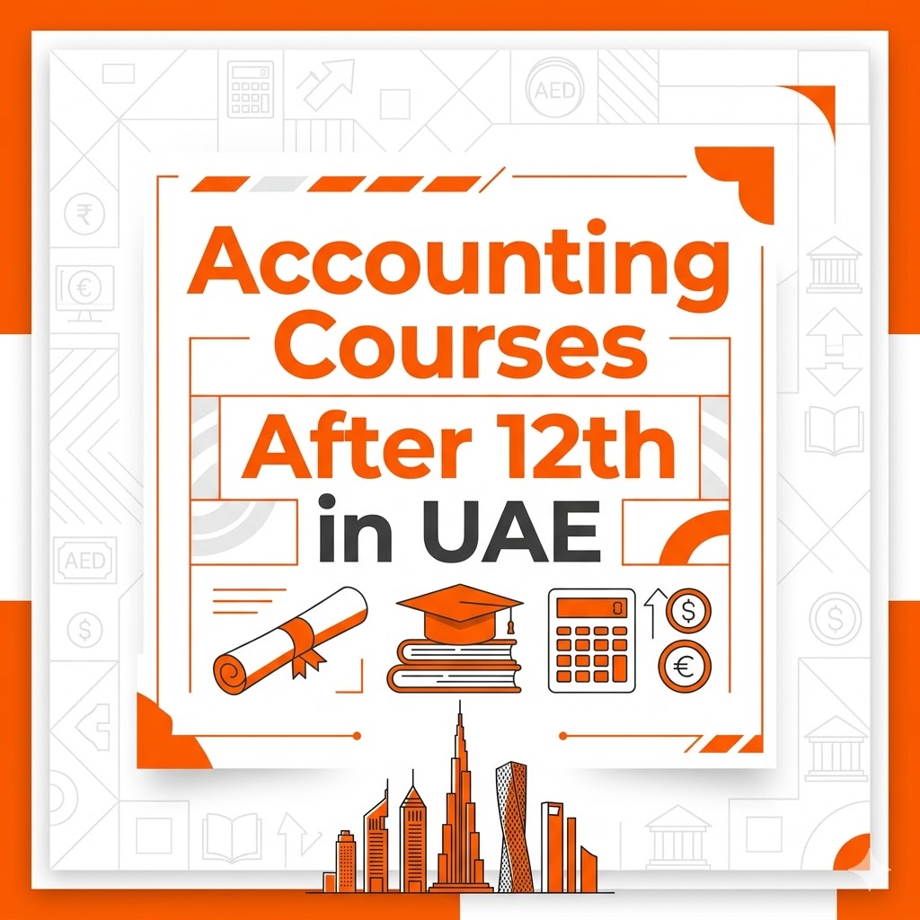 Accounting Courses After 12th in UAE