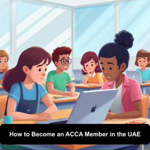How to Become an ACCA Member in the UAE