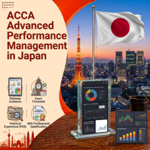 Advanced Performance Management in Japan Best Study Tips for ACCA Students