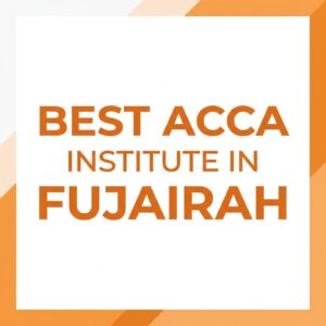 Best ACCA Institute in Fujairah