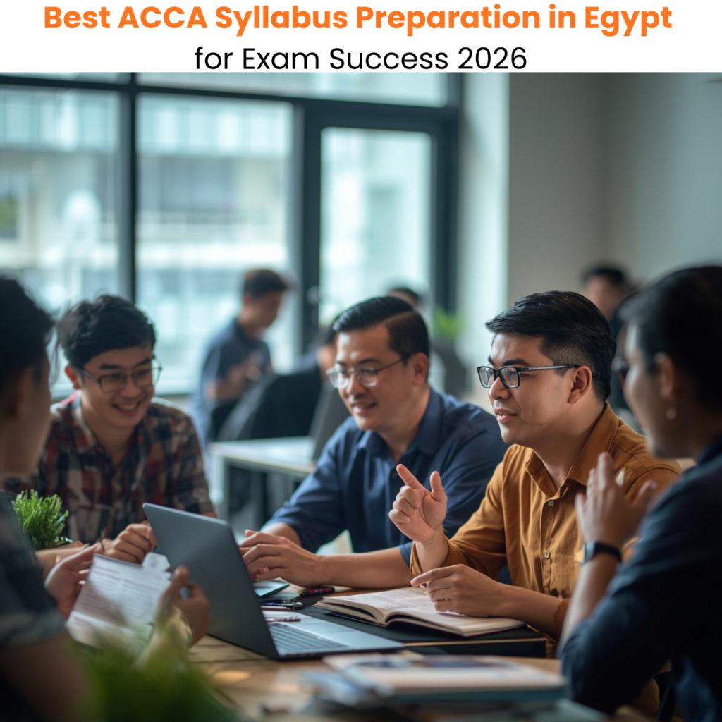 Best ACCA Syllabus Preparation in Egypt for Exam Success 2026