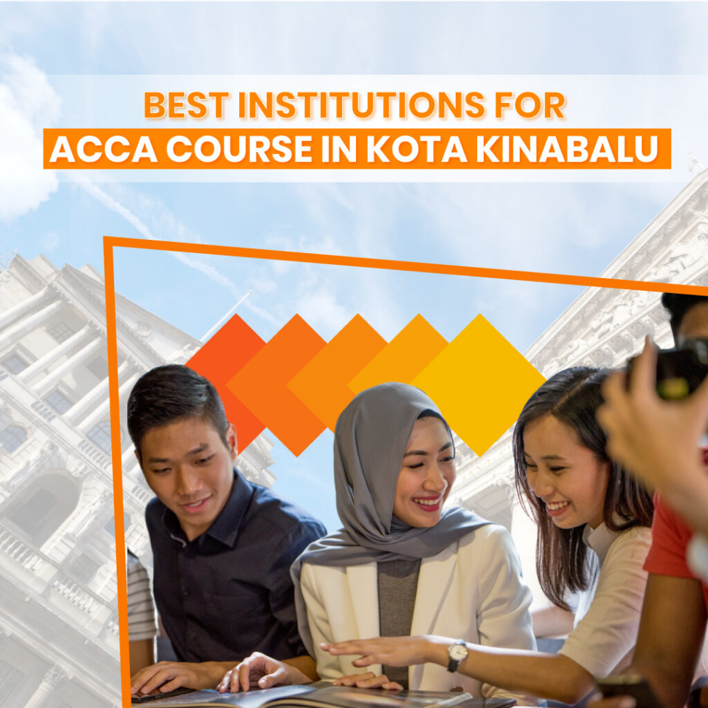 acca course at kota kinabalu