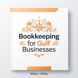 Bookkeeping for Gulf Businesses