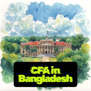 CFA in Bangladesh