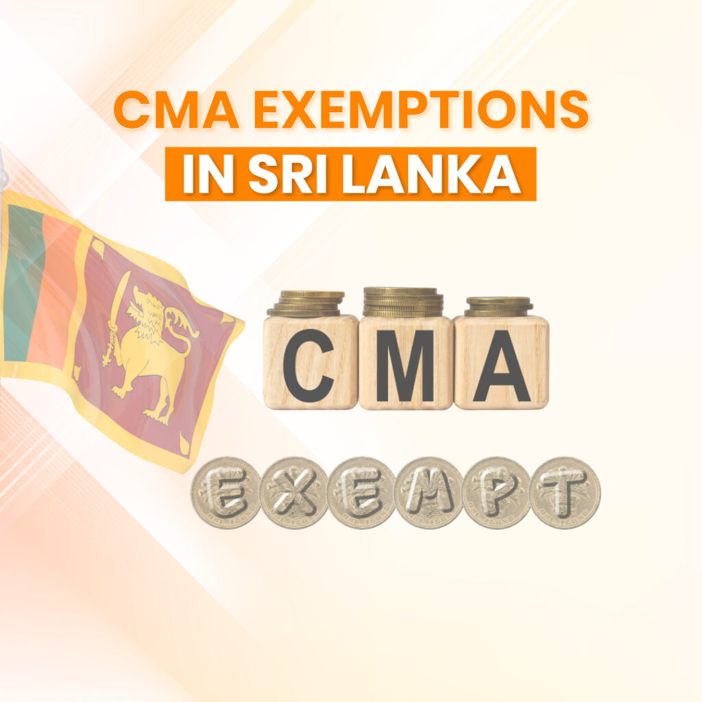 CMA exemptions in Sri Lanka