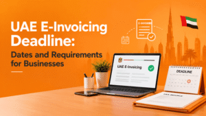 UAE E-Invoicing Deadline