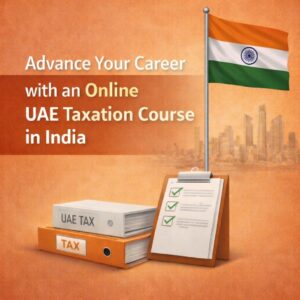Online UAE Taxation Course