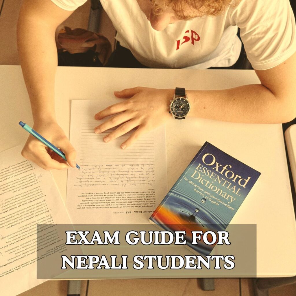 Exam Guide for Nepali Students