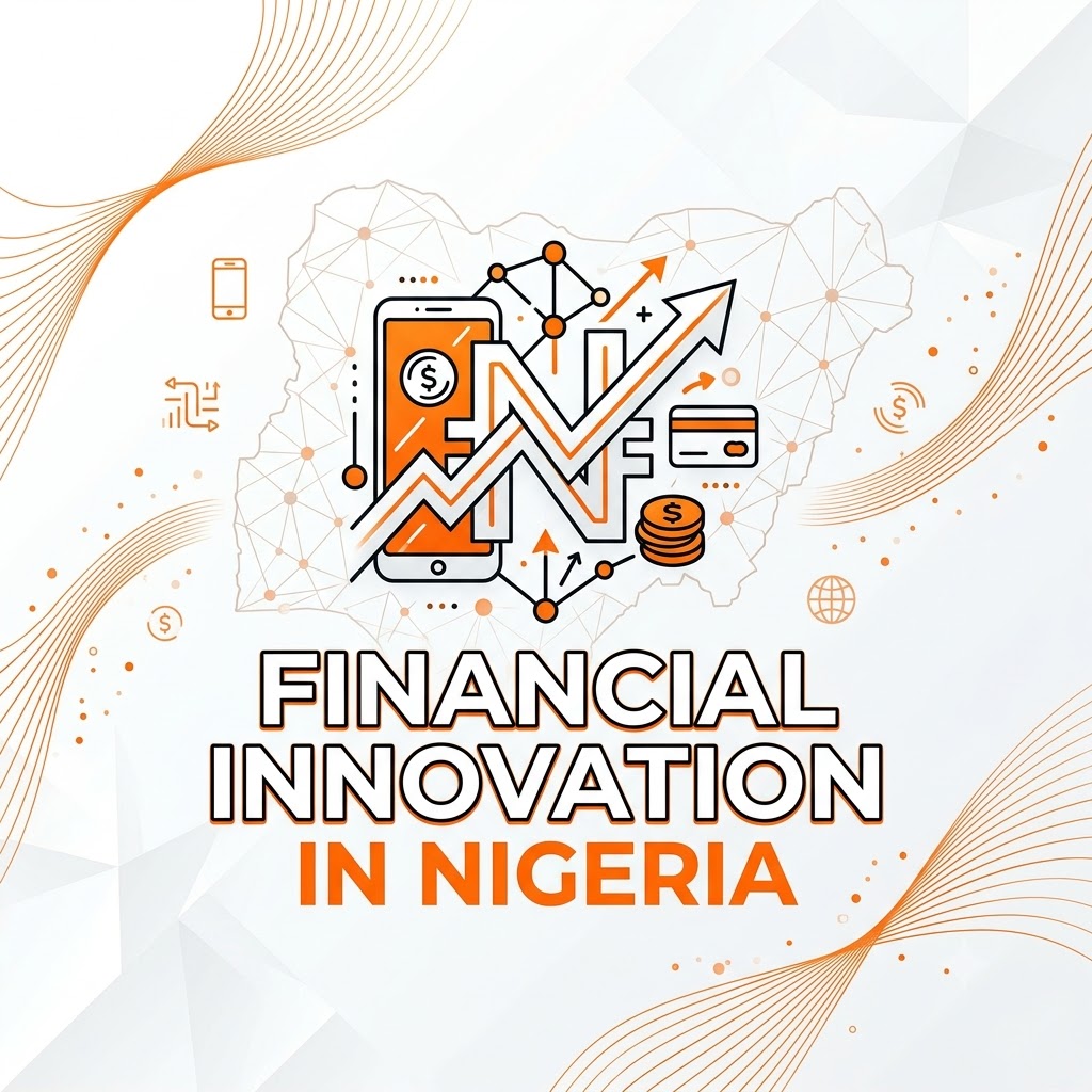 Financial Innovation in Nigeria