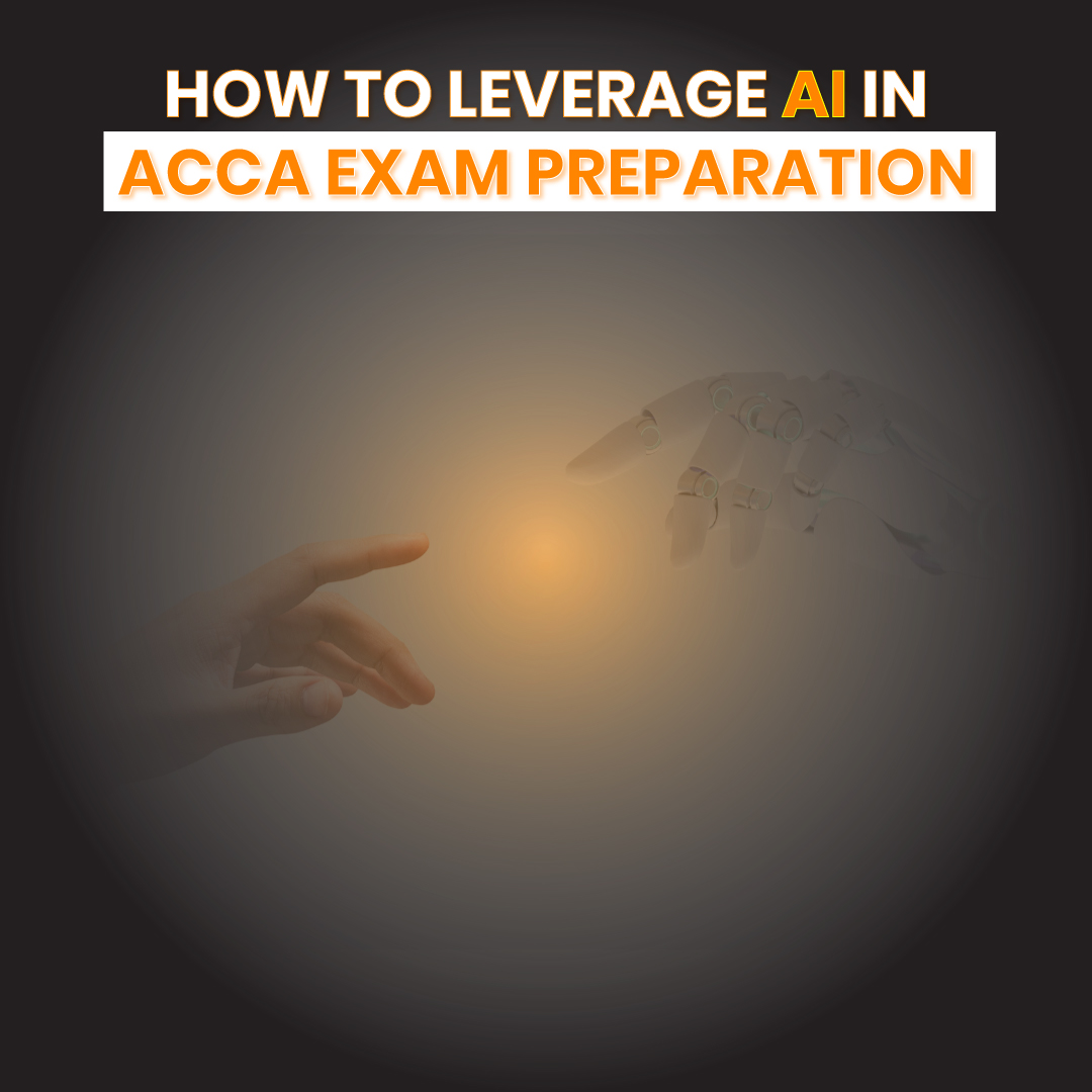 Leveraging AI in ACCA Exam Preparation | Mirchawala