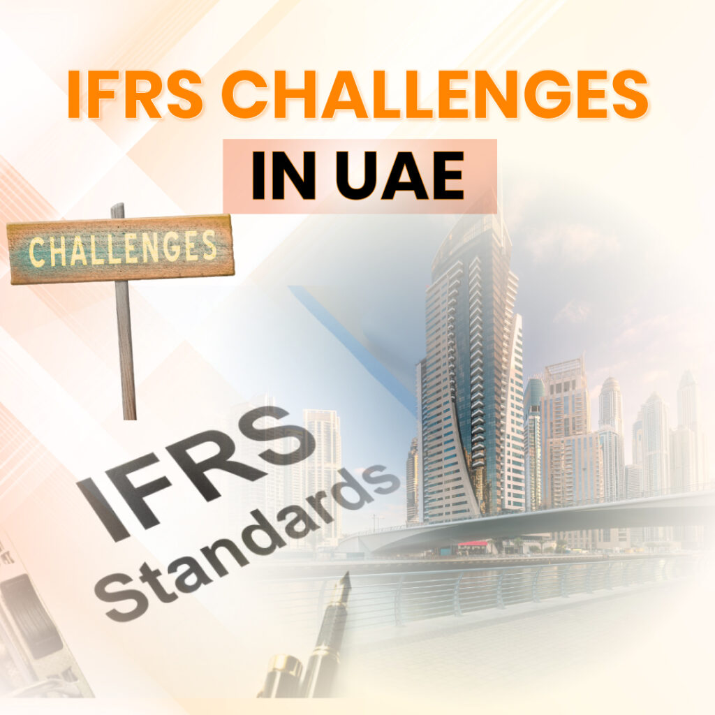 IFRS challenges in the UAE