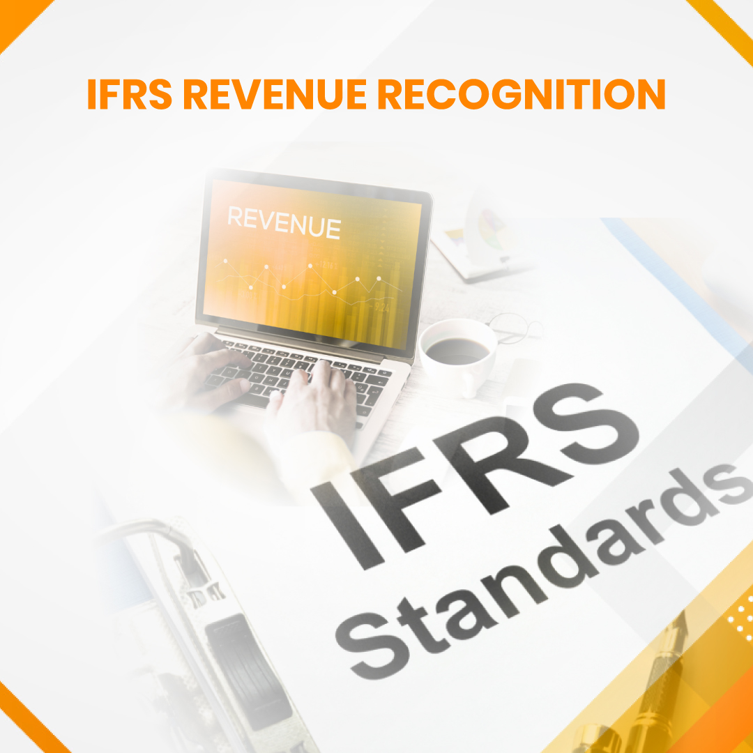 IFRS revenue recognition Explained