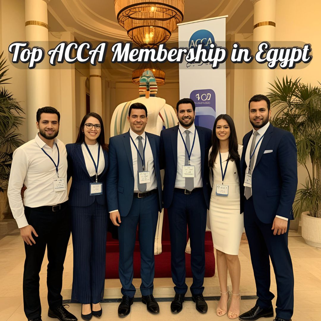 Top ACCA Membership in Egypt: Know about fees and the application process