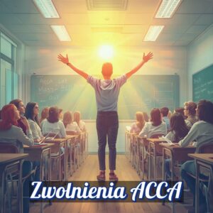 Zwolnienia ACCA