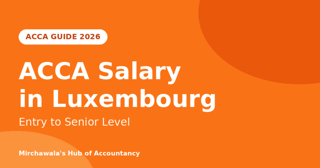 ACCA Salary in Luxembourg