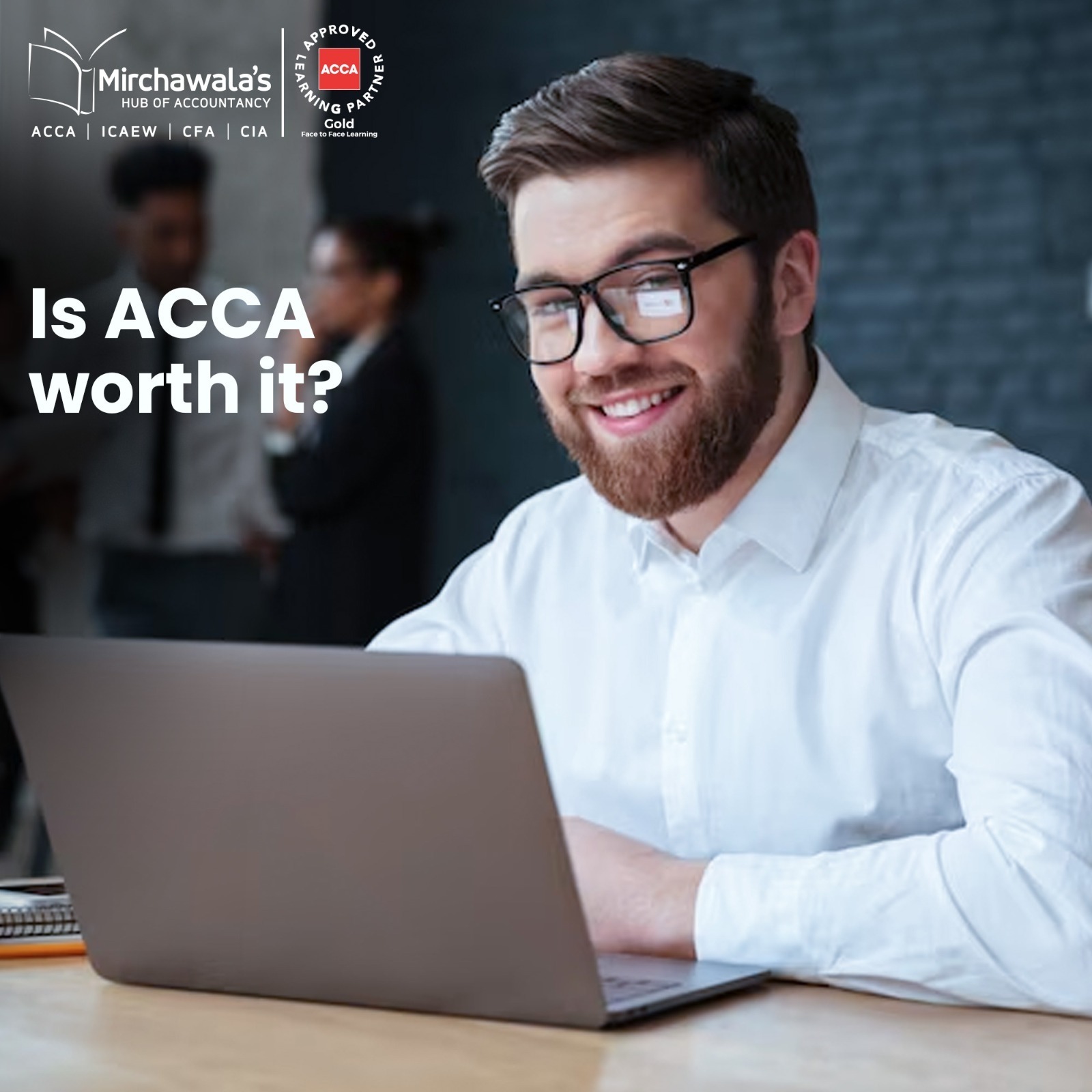Is ACCA worth it? Find the Actual Answer with Key Advantages & Disadvantages