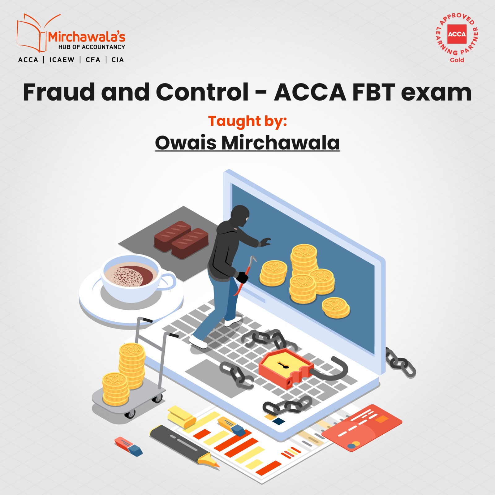 Fraud And Controls in the Business – Different Types of Frauds and How to Prevent Them in ACCA FBT