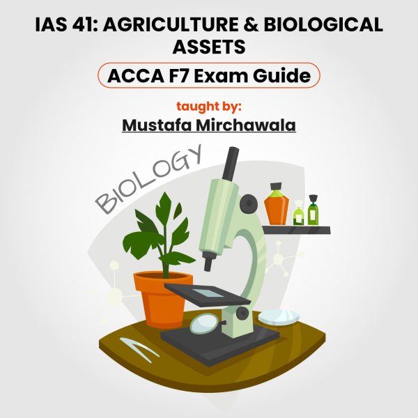 "Master IAS 41: Agriculture & Biological Assets | Your Ultimate ACCA Exam Guide"