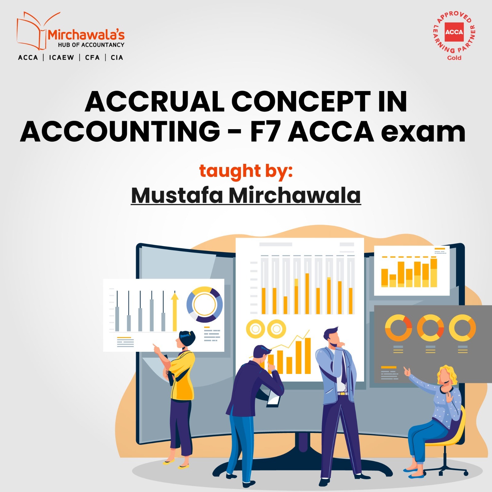 Accrual Concepts In Accounting: The Fundamental Accounting Principle-F3