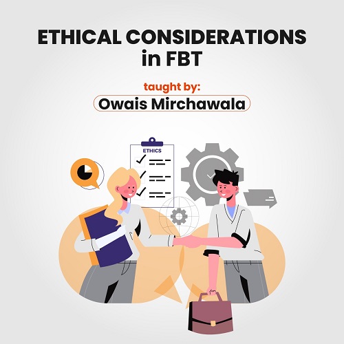 Ethical Consideration in business and technology/FBT