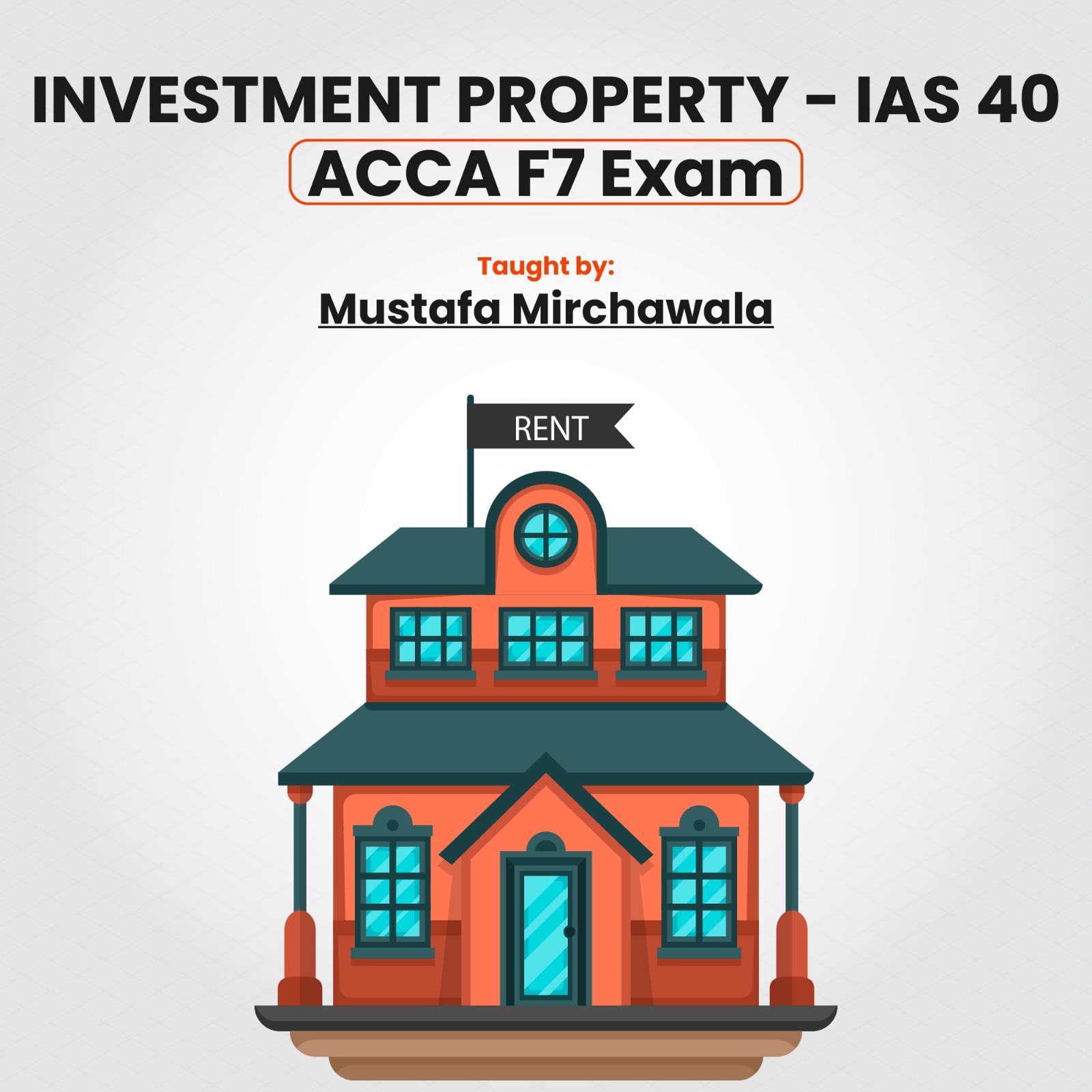 IAS 40 Investment Property for ACCA Financial Reporting (F7)
