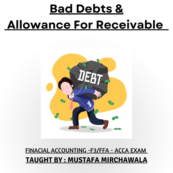 bad debts - allowance for receivable in ACCA f3 /FFA