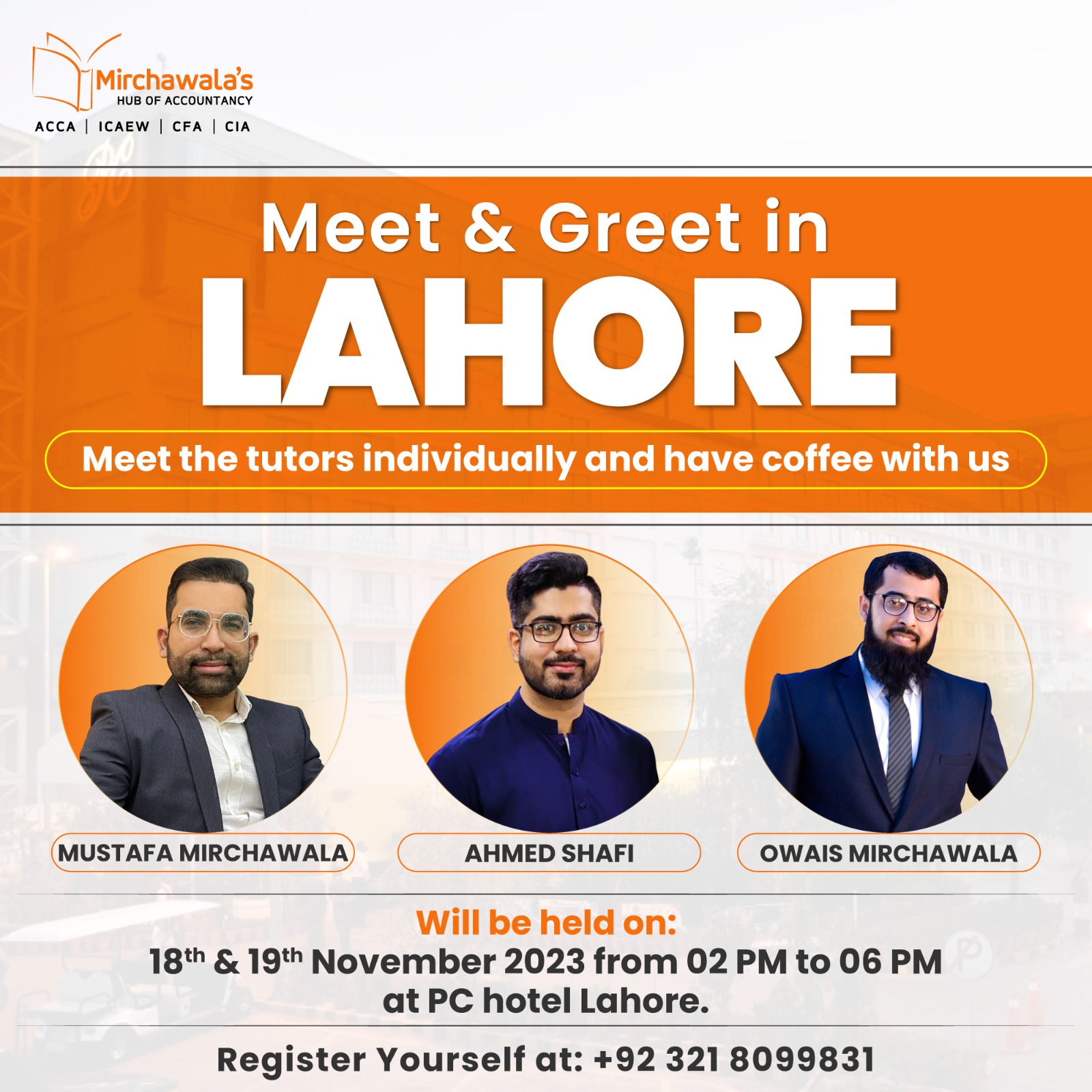 Meet & Greet of Mirchawala’s ACCA Faculty at PC Hotel, Lahore, Pakistan