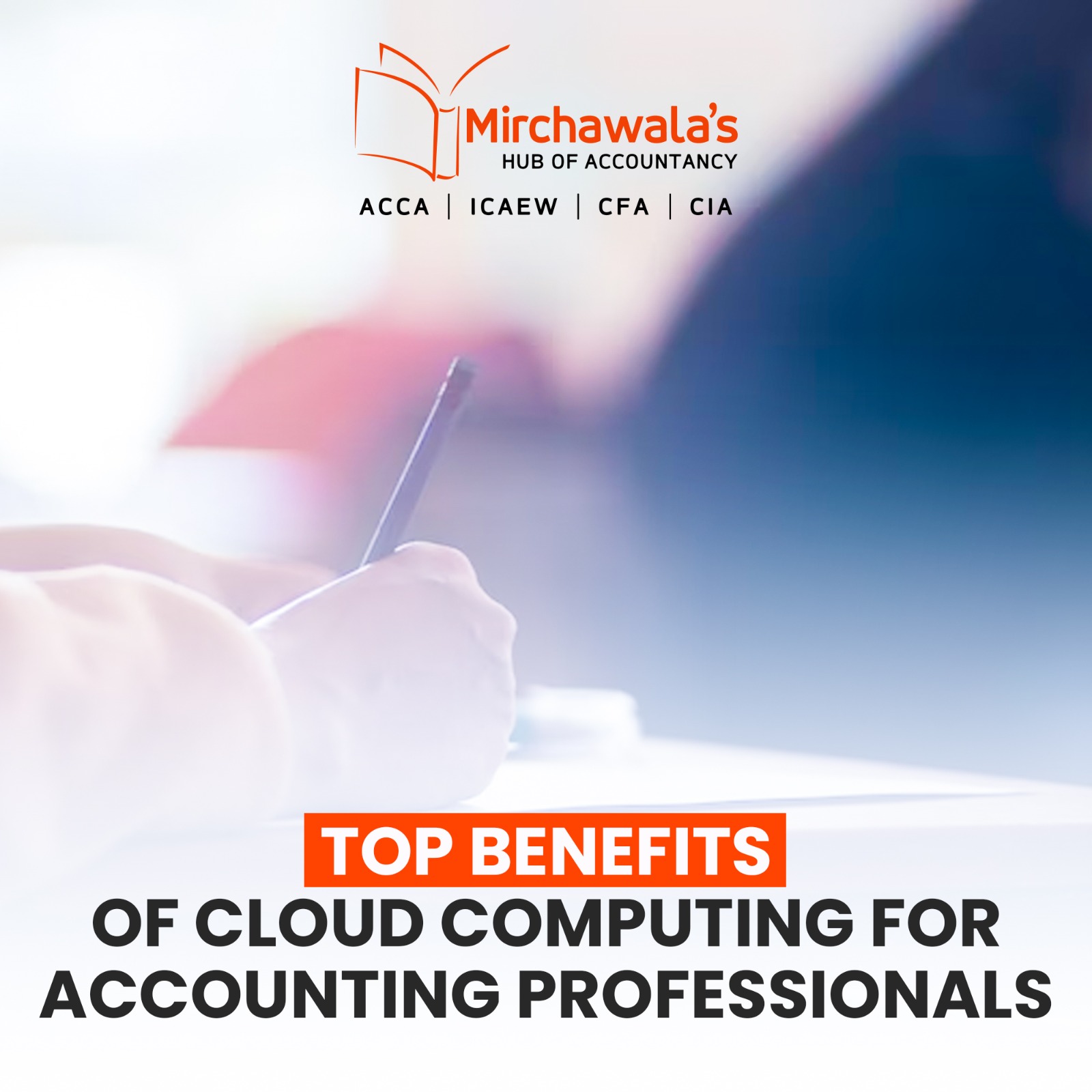 Top Benefits of Cloud Computing for Accounting Professionals