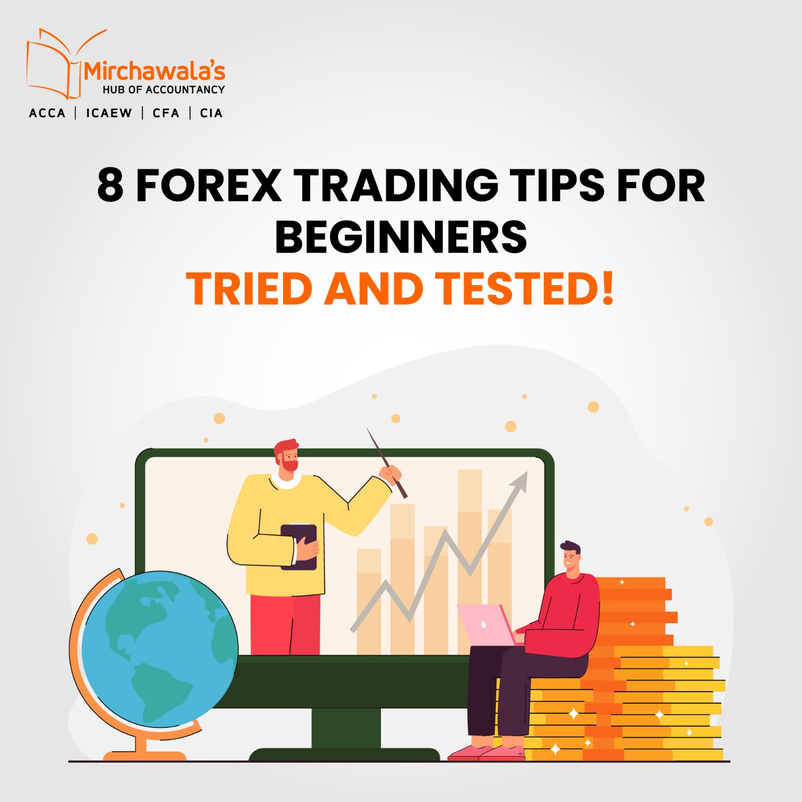 8 Forex Trading Tips for Beginners —Tried and Tested!