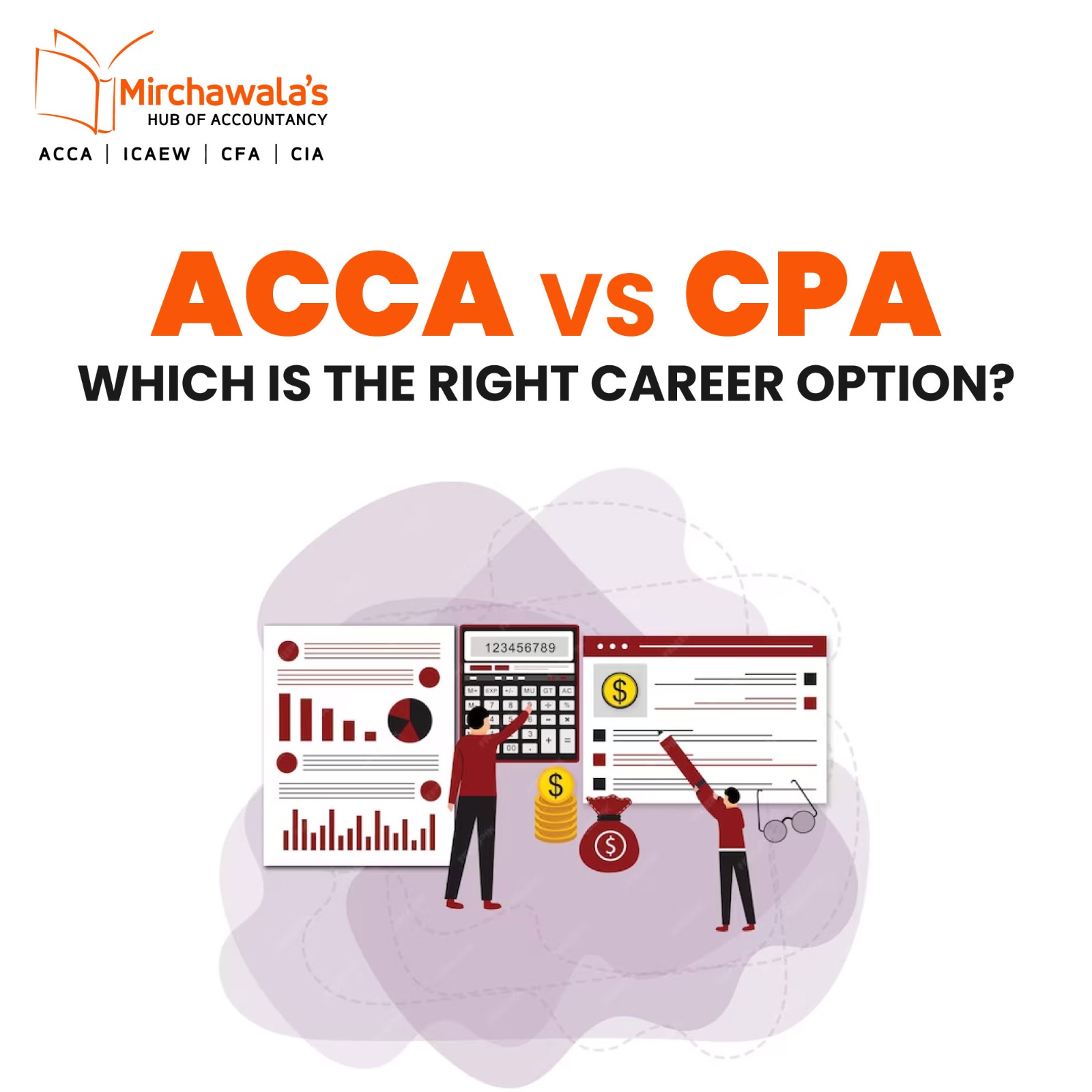 ACCA vs CPA: Which is the Right Career Option?