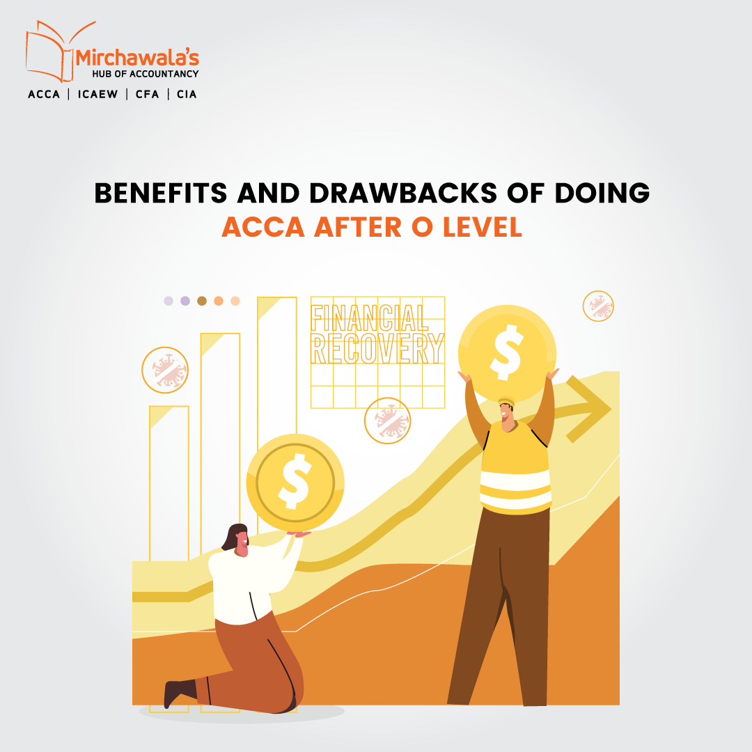 Benefits and Drawbacks of Doing ACCA after the O level